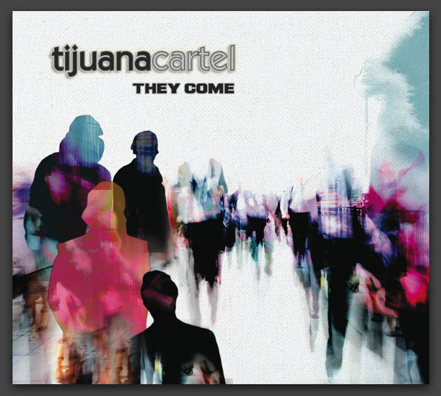 Tijuana Cartel: dancing to the key of coast